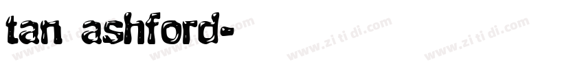 tan ashford字体转换
